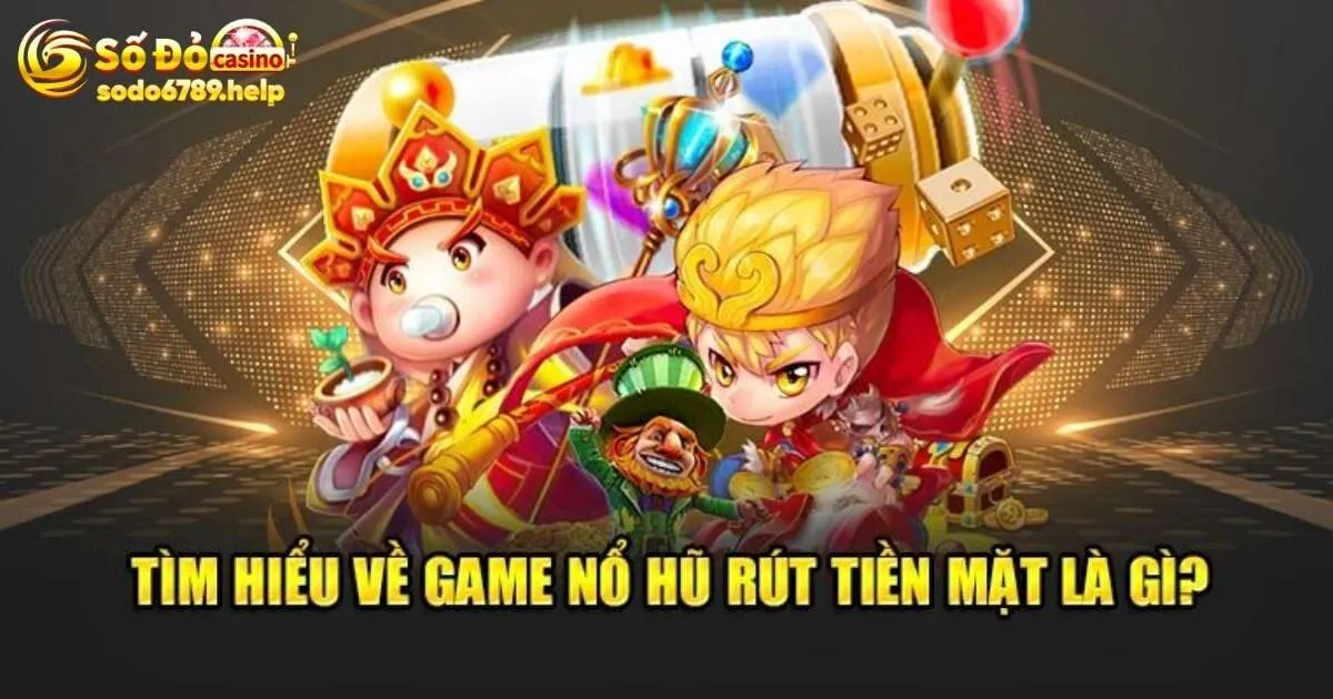 Giới thiệu sảnh nổ hũ Sodo6789