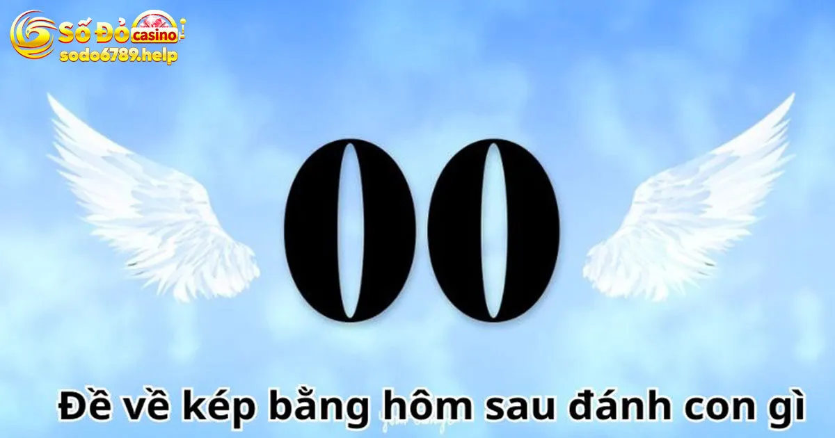 Có những kiểu đánh lô kép bằng nào?